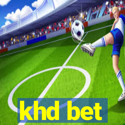 khd bet